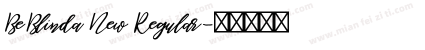BeBlinda New Regular字体转换